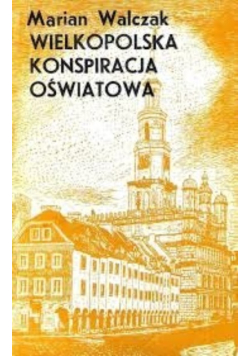 Wielkopolska konspiracja oświatowa