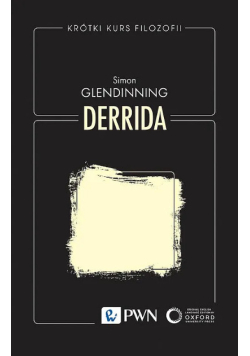 Krótki kurs filozofii. Derrida