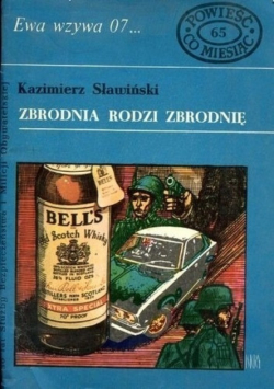 Ewa wzywa 07 Nr 65 Zbrodnia rodzi zbrodnię