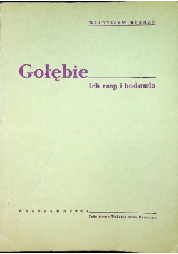 Gołębie. Ich rasy i hodowla