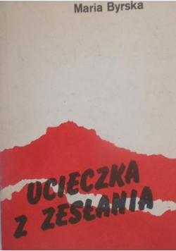 Ucieczka z zesłania