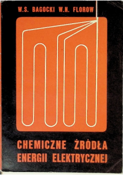 Chemiczne źródła energii elektrycznej