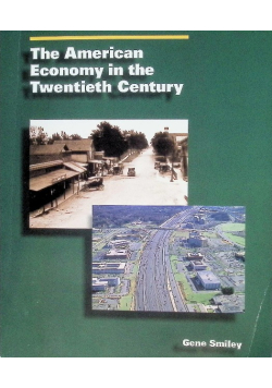 The American Economy in the Twentieth Century