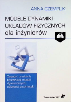 Modele dynamiki układów fizycznych dla inżynierów