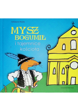 Mysz Bogumił i tajemnice kościoła