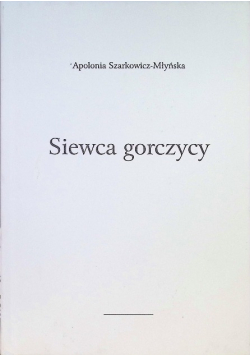 Siewca gorczycy