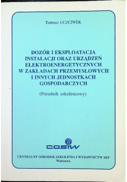 Dozór i eksploatacja instalacji