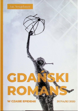 Gdański romans w czasie epidemii