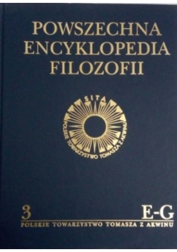 Powszechna Encyklopedia Filozofii Tom 3 E G
