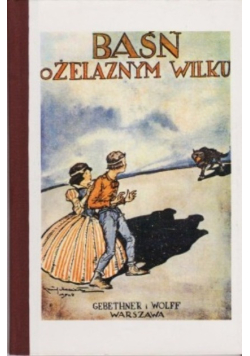 Baśń o żelaznym wilku
