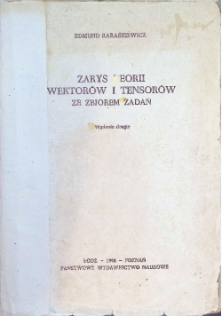 Zarys teorii wektorów i tensorów