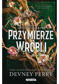 Przymierze Wróbli. Shield of Sparrows Tom 1