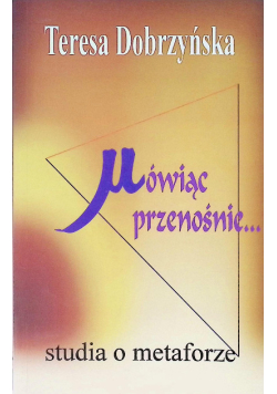 Mówiąc przenośnie