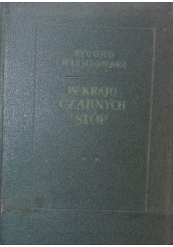 W kraju czarnych stóp