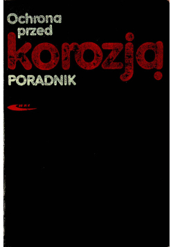 Ochrona przed korozją poradnik