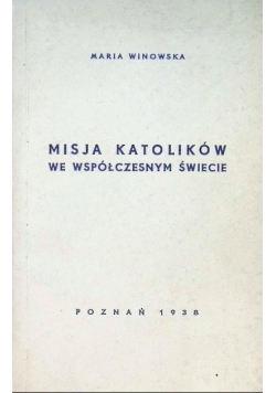 Misja katolików we współczesnym świecie 1938 r.