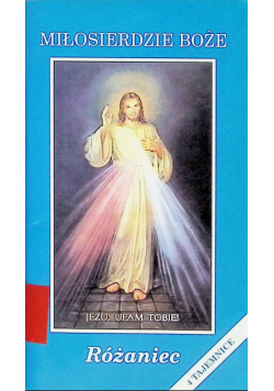Miłosierdzie Boże. Różaniec