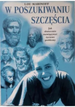W poszukiwaniu szczęścia