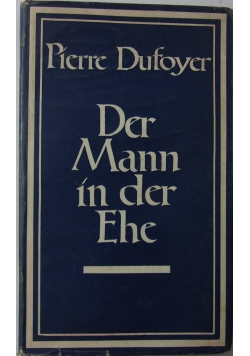 Der Mann in der Ehe