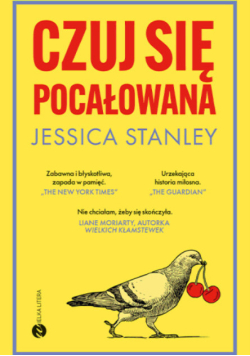Czuj się pocałowana