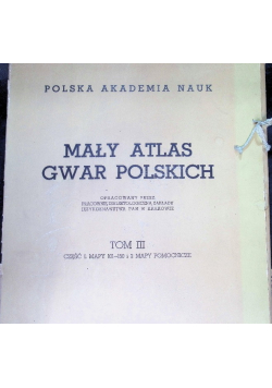 Mały atlas gwar polskich Tom III