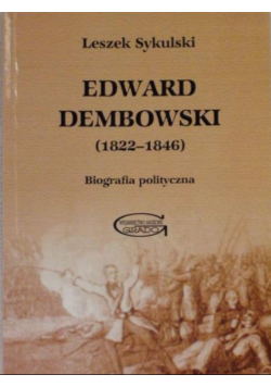 Edward Dembowski ( 1822 - 1846 )