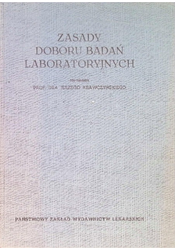 Zasady doboru badań laboratoryjnych