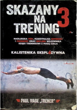 Skazany na trening Tom 3