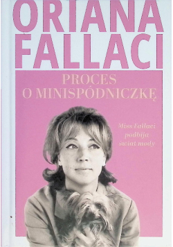 Proces o minispódniczkę Miss Fallaci podbija świat mody
