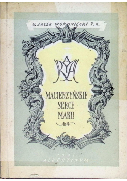 Macierzyńskie serce Marii 1946r.