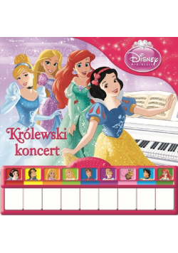 Disney Księżniczka. Królewski koncert