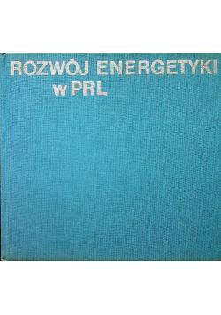 Rozwój energetyki w PRL