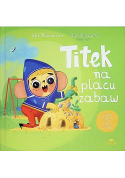 Titek na placu zabaw