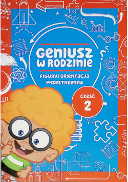 Geniusz w rodzinie Część 2 Figury i orientacja przestrzenna