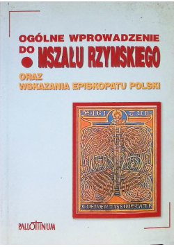 Ogólne wprowadzenie do Mszału Rzymskiego