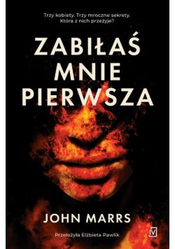 Zabiłaś mnie pierwsza
