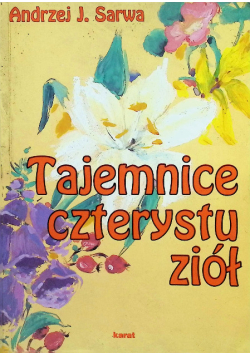 Tajemnice czterystu ziół