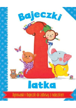 Bajeczki 1-latka