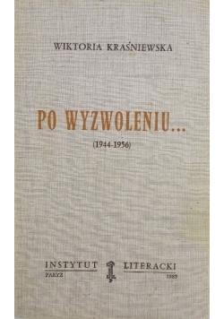 Po wyzwoleniu 1944-1956