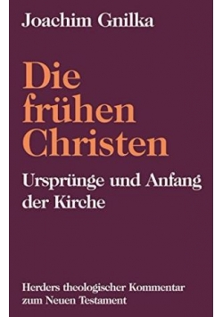 Die fruhen Christen