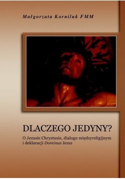 Dlaczego Jedyny
