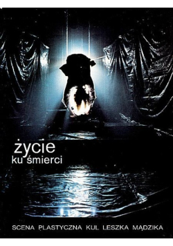Życie ku śmierci