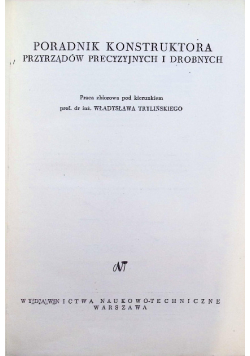 Poradnik konstruktora przyrządów precyzyjnych i drobnych