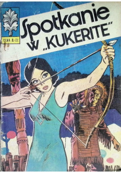 Kapitan Żbik Spotkanie w Kukerite
