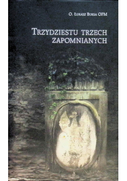 Trzydziestu trzech zapomnianych