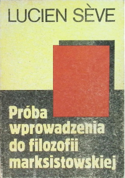 Próba wprowadzenia do filozofii marksistowskiej