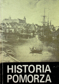 Historia Pomorza Tom III Część 3