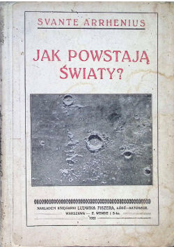 Jak powstają światy 1925 r.