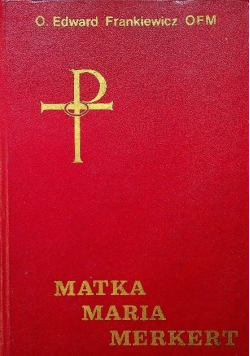 Matka Maria Merkert