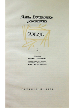 Pawlikowska Jasnorzewska Poezje Tom I